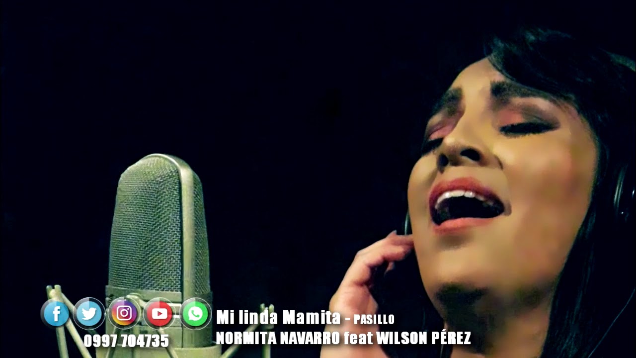 Normita Navarro - Mi linda Mamita - Pasillo