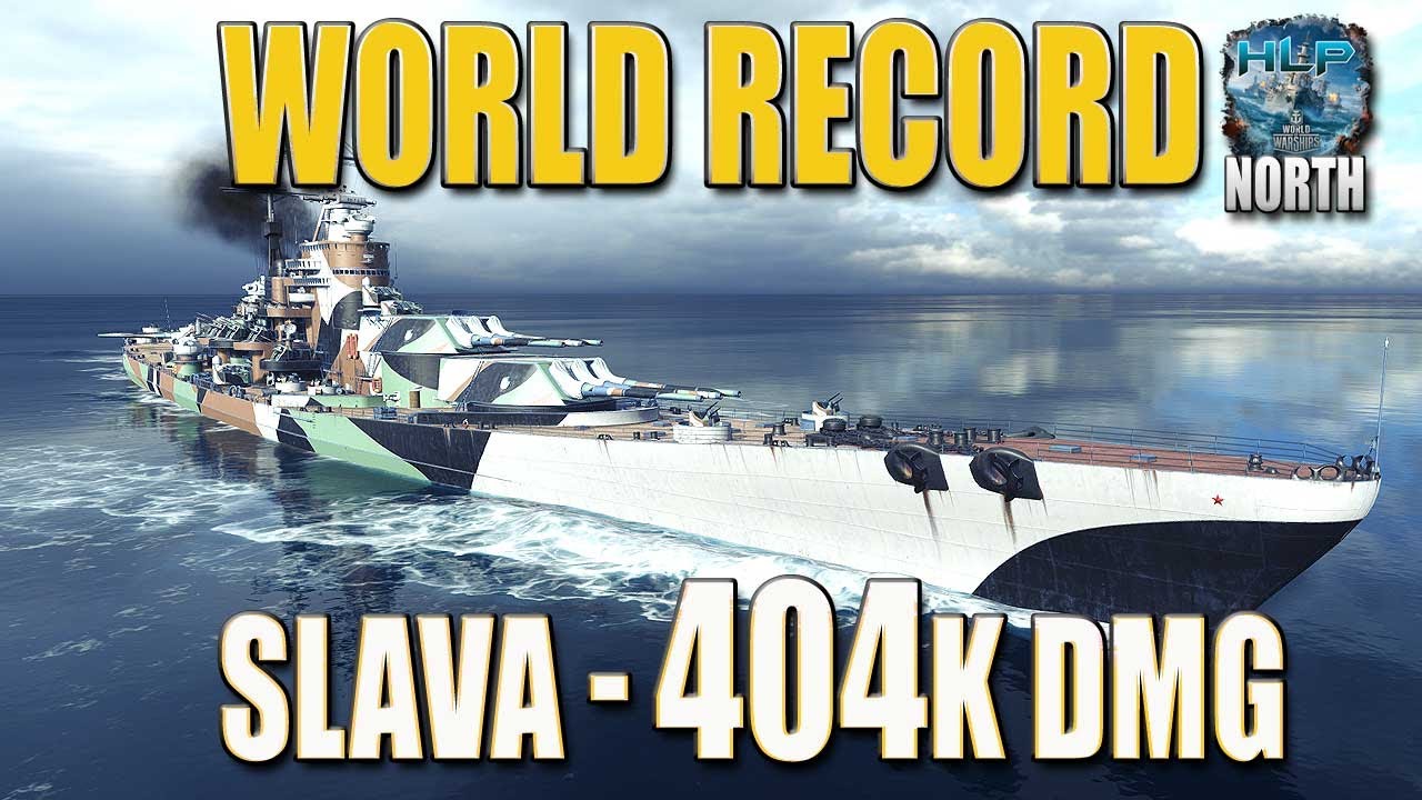 Battleship Slava, World Record, 404k damage - World of Warships