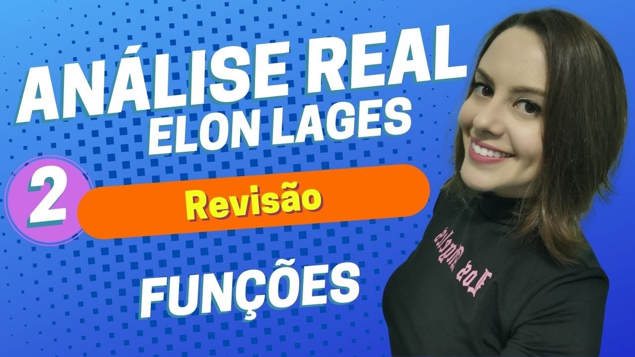 Revisão Funções - Análise Real