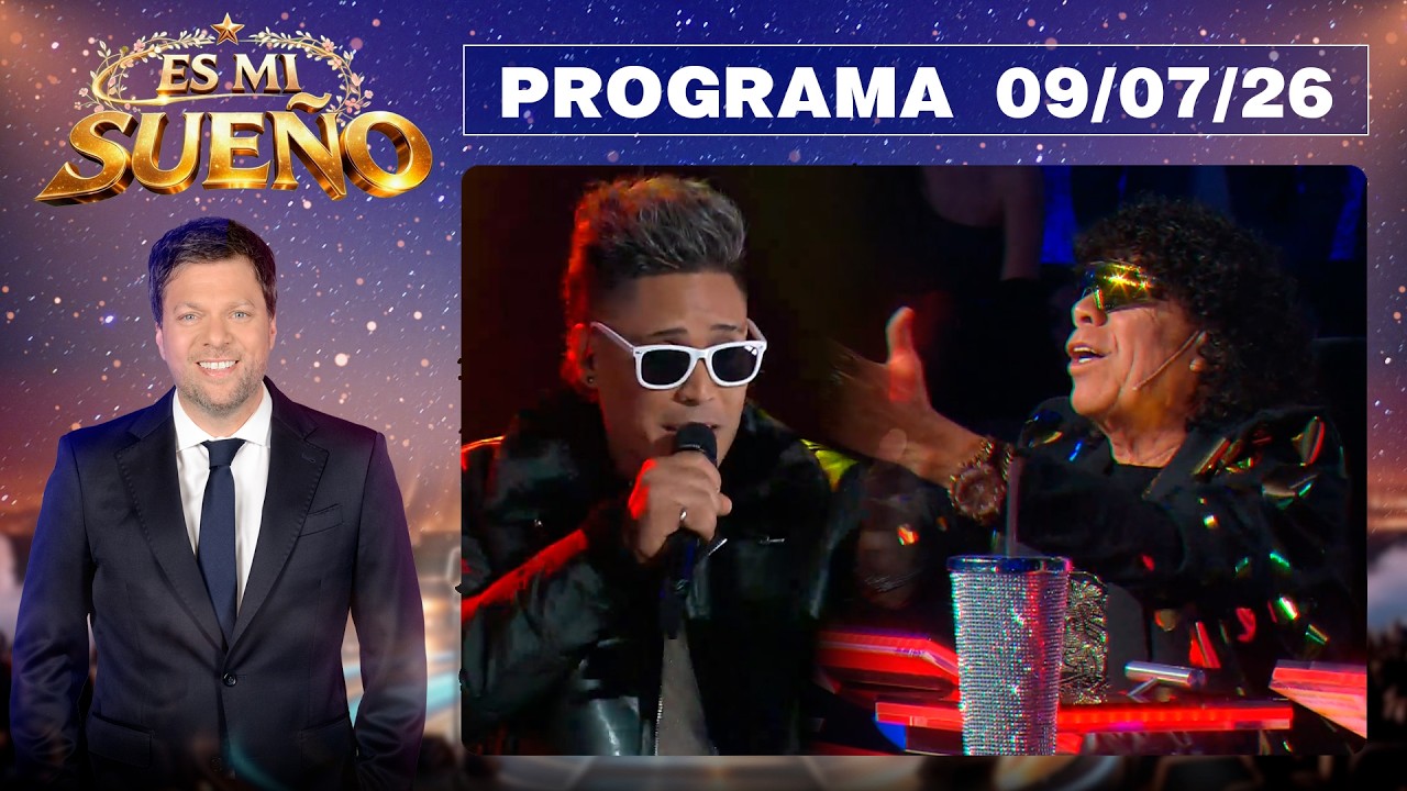 ES MI SUE&Ntilde;O - Programa 09/07/26