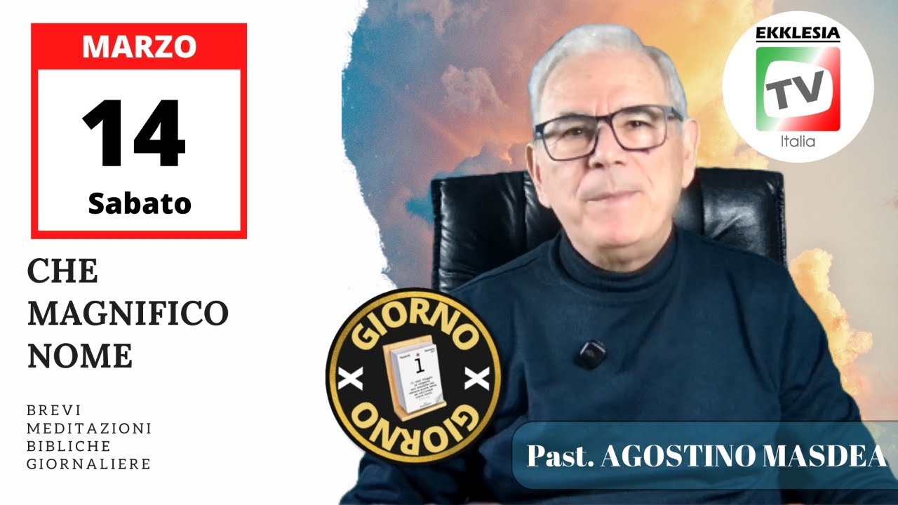 CHE  MAGNIFICO NOME - Salmo 8 | Past. Agostino Masdea