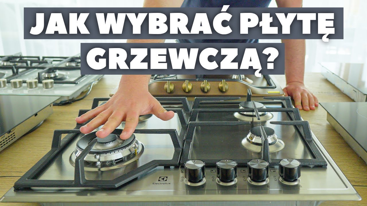 Płyty grzewcze. Wszystko co musisz wiedzieć AEG Electrolux  Franke Whirpool