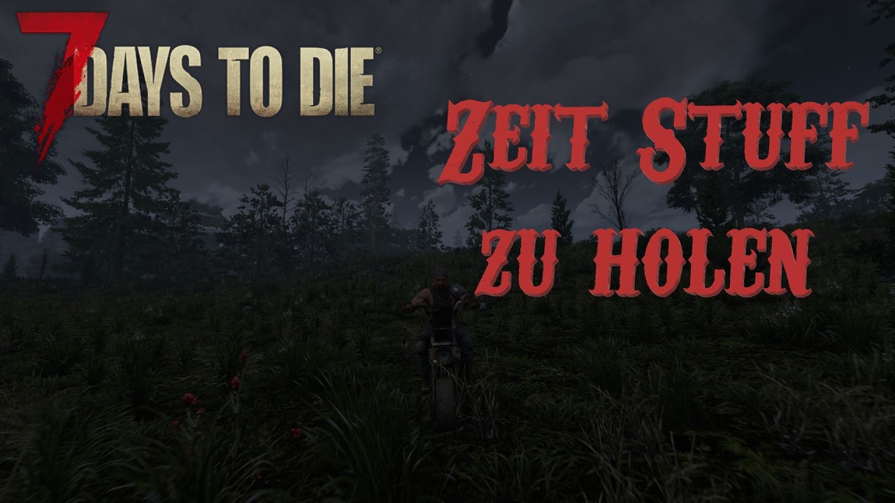 Der Umzug beginnt - LP 7 Days to Die Staffel 3 #50