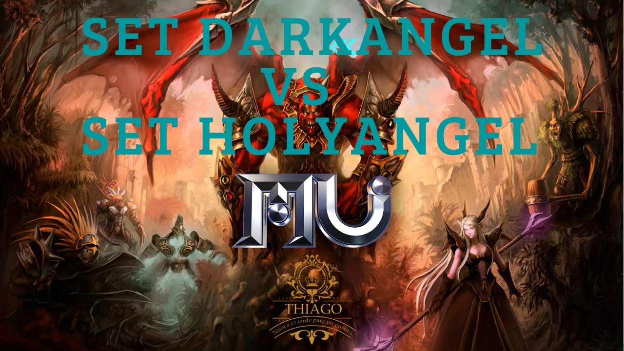 MU ONLINE GLOBAL WEBZEN SET DARKANGEL VS SET HOLYANGEL NOTICIAS BUILD