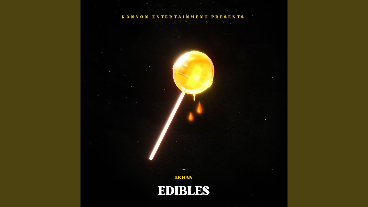 Edibles