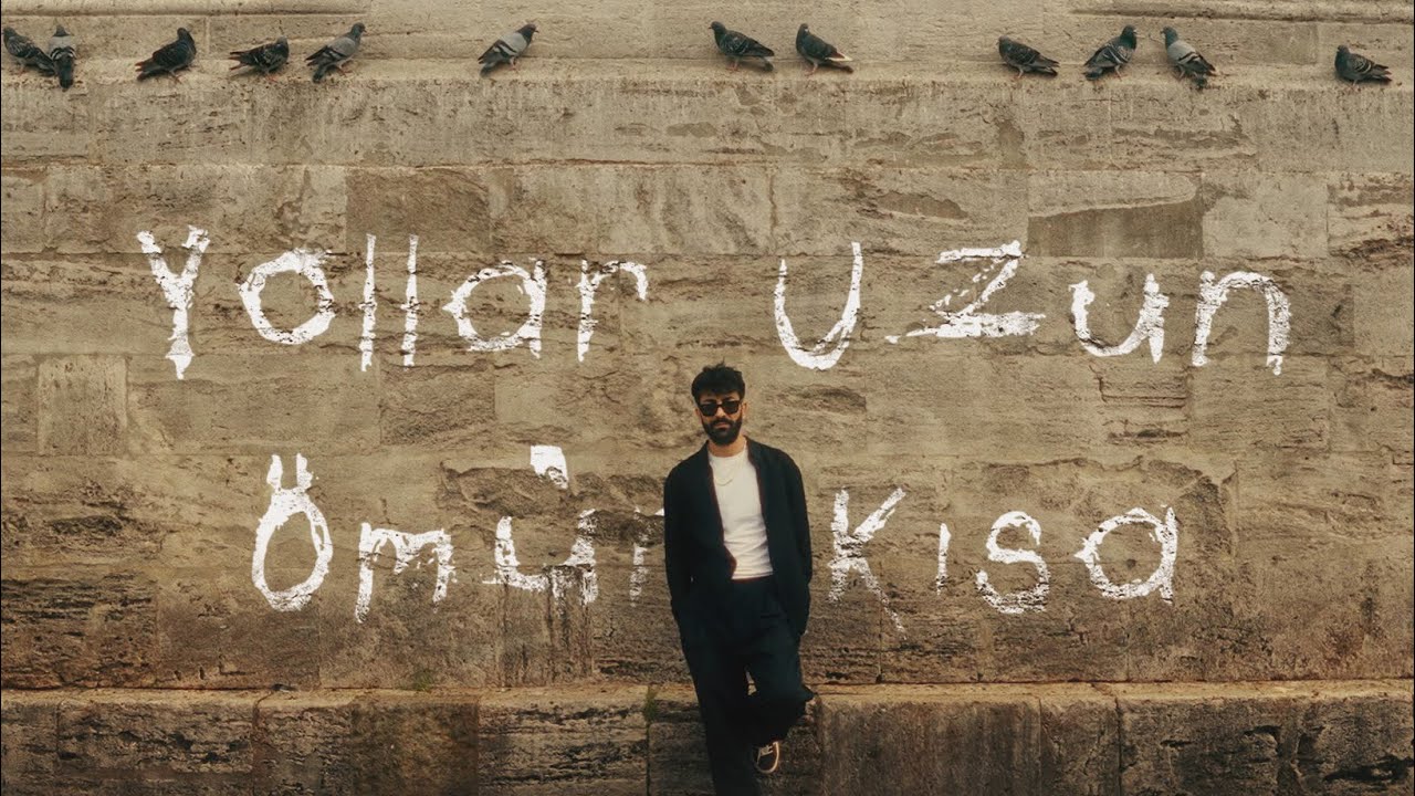 KADR - YOLLAR UZUN ÖMÜR KISA (Offical Video)