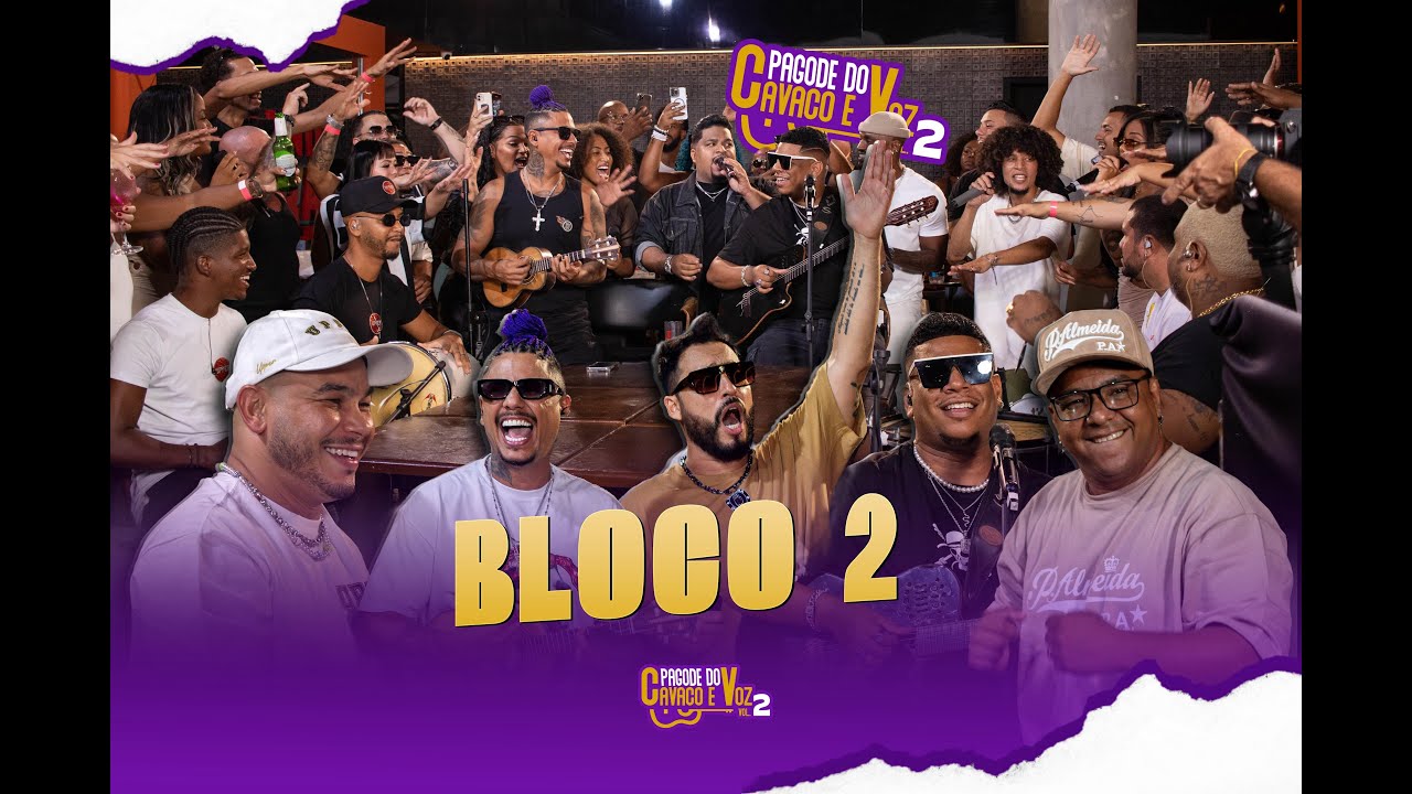 Pagode do Cavaco e Voz, Vol.2,  Bloco 2 (Ao Vivo)