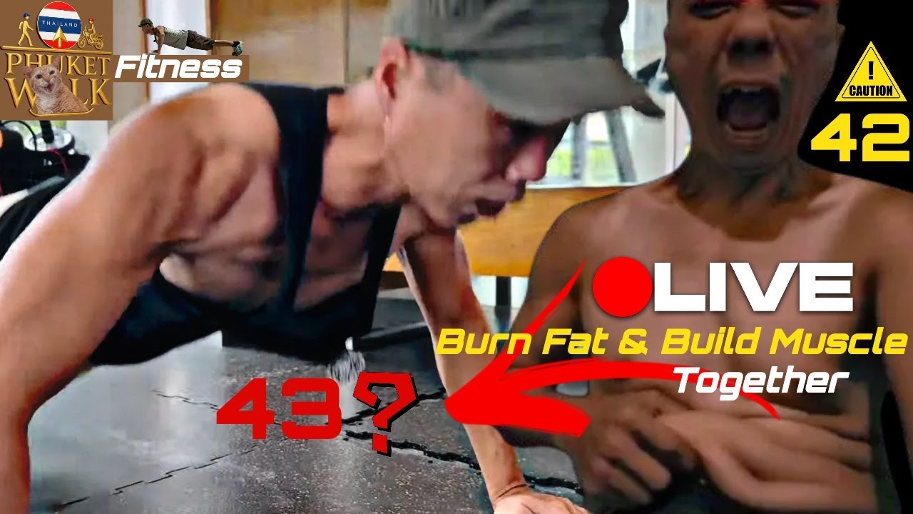 Phuket Walk Fitness LIVE EP23 | Back to Training at 43! 150 Reps Bench Press & Pushups