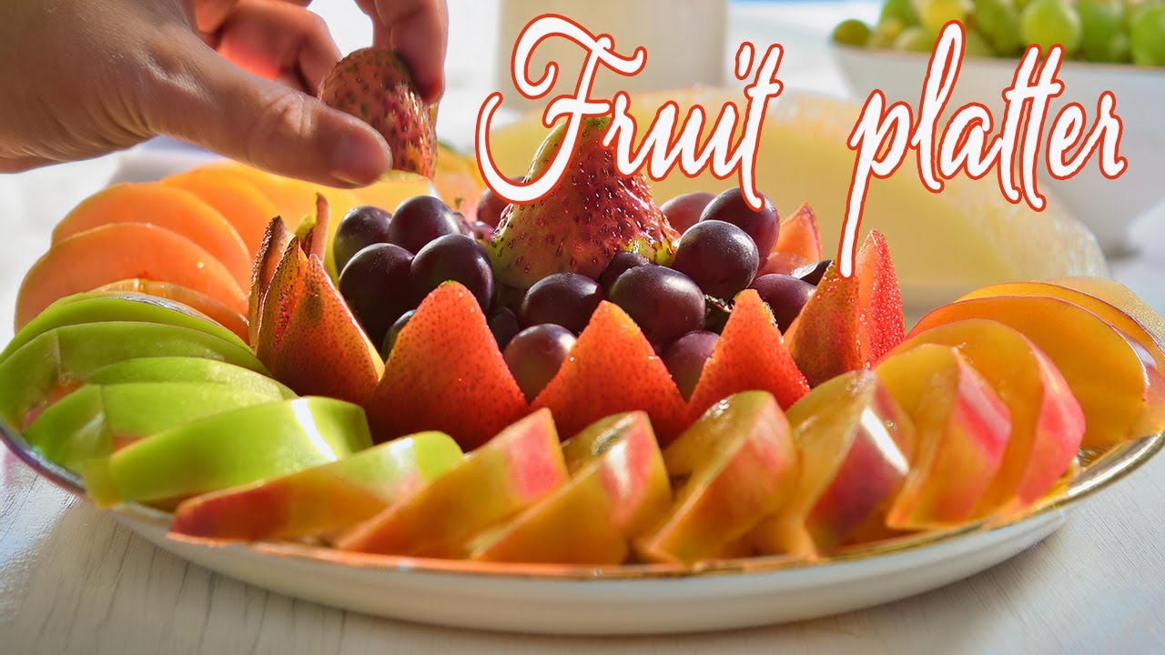 Fresh Fruit Platter | Beautiful STYLE! | [fruit platter ideas for party]