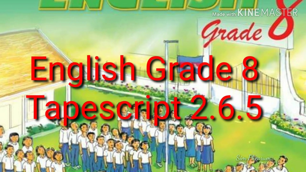 Tapescript 2.6.5 English Grade 8