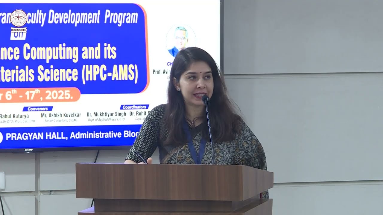DTU FDP Programme on High Performance Computing & its Applications in Materials Science(HPC-AMS)
