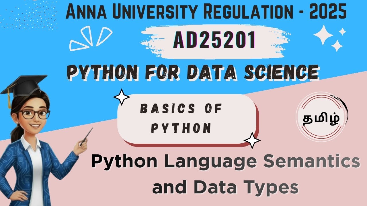 Python Language Semantics/ Data Types in Python for Data Science||AD25201||Anna University reg-2025.