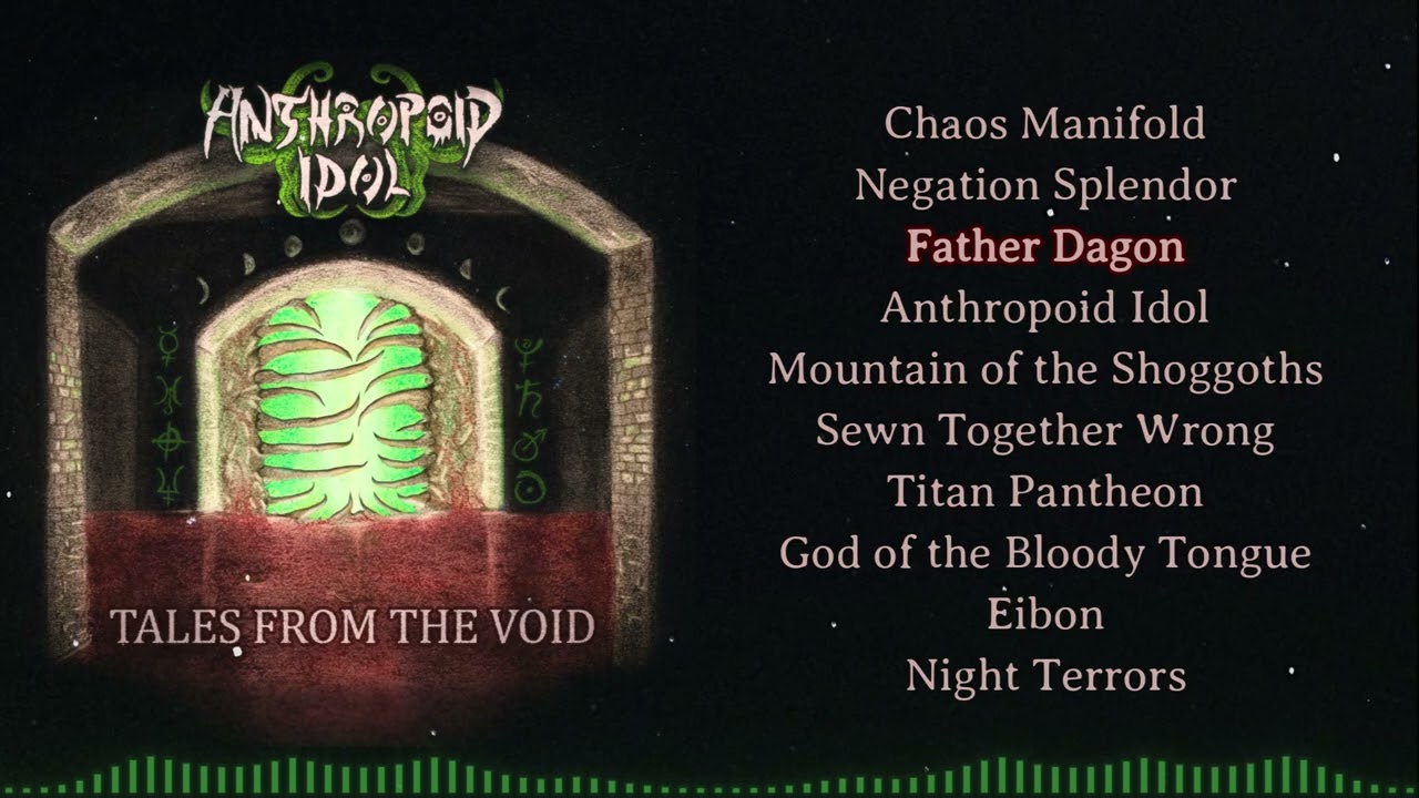 Anthropoid Idol - Tales From The Void (Full Album)