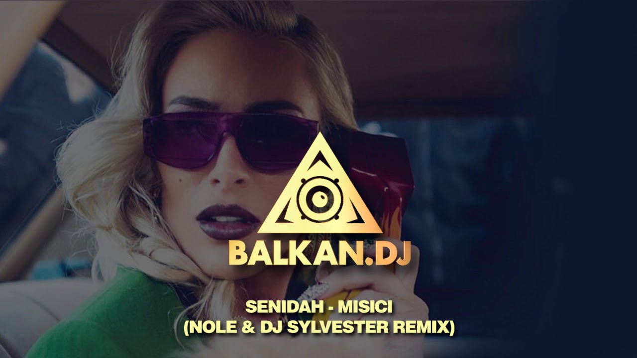 Senidah - Mišići (Nole & DJ Sylvester Remix)