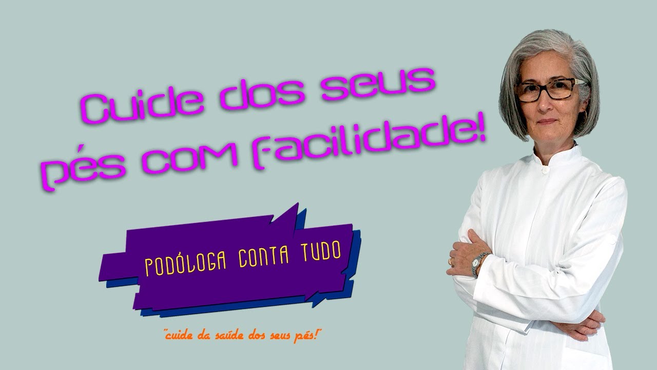 CUIDE DOS SEUS PÉS EM CASA COM FACILIDADE!