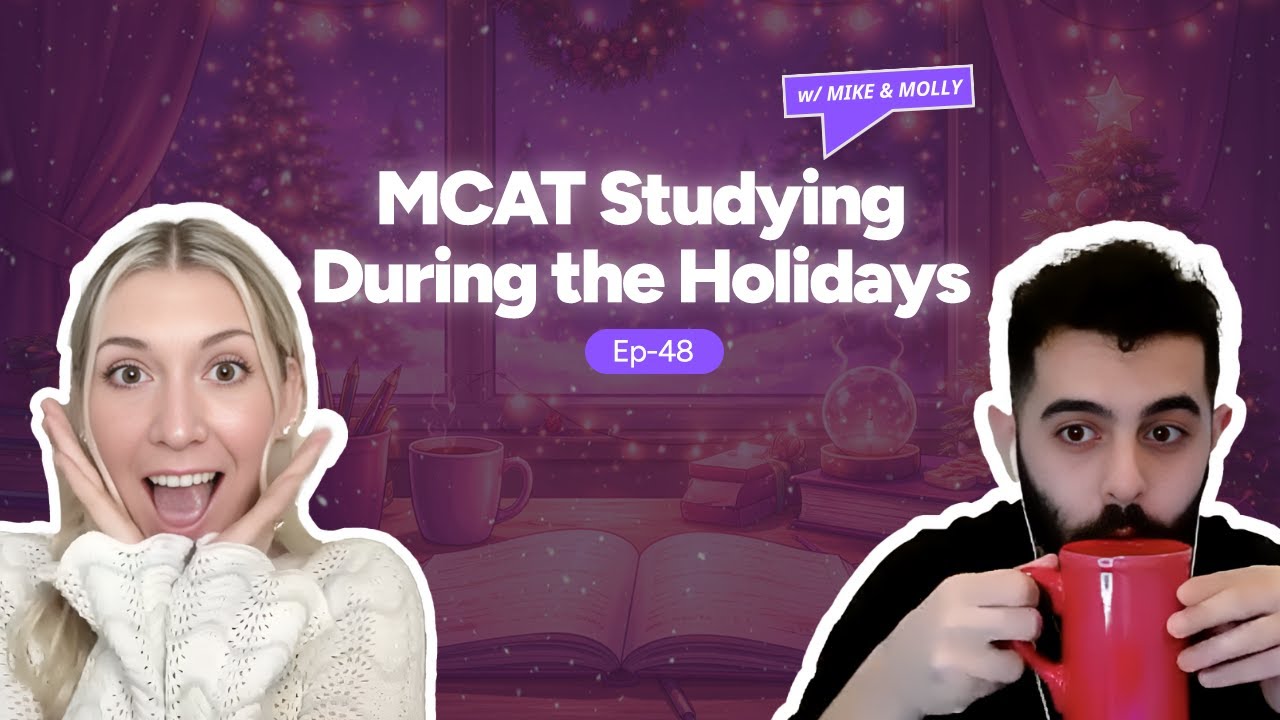 MCAT Holiday Study Guide: How to Rest, Avoid Burnout & Still Improve Your Score