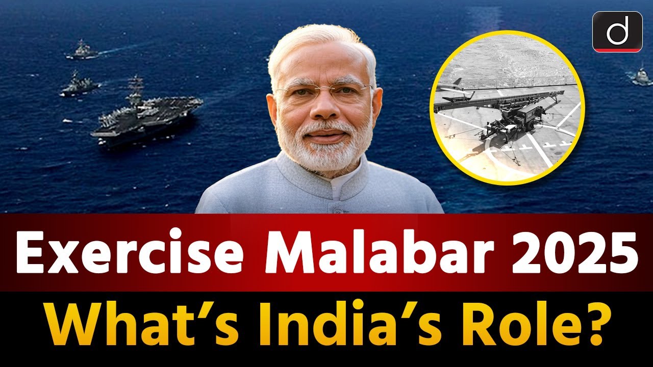Malabar Naval Exercise 2025 | Indo-Pacific Security | Around The World | Drishti IAS English