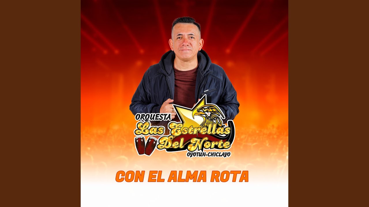 Con El Alma Rota
