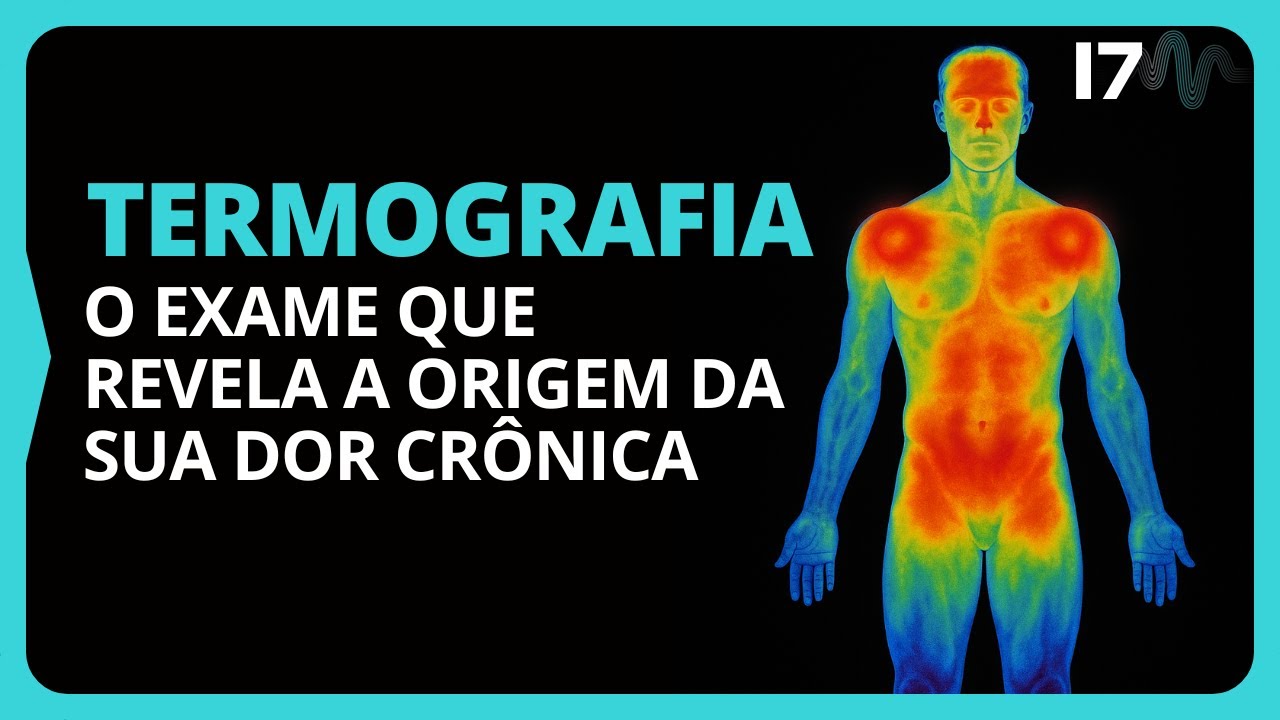 Termografia: o exame que revela a origem da sua dor crônica