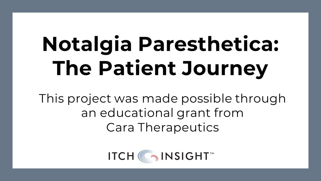 Notalgia Paresthetica: The Patient Journey