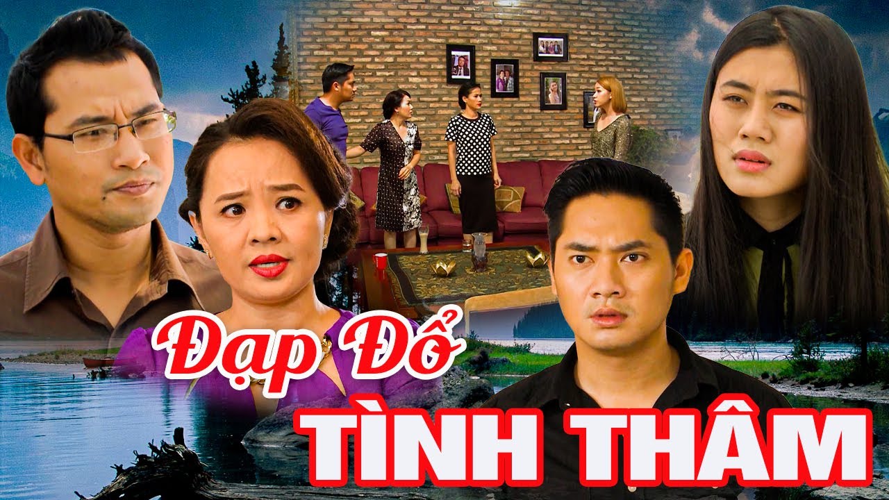 PHIM VIỆT NAM MỚI 2024 | ĐẠP ĐỔ TÌNH THÂM | PHIM TÂM LÝ XÃ HỘI VIỆT NAM GÂY CẤN HAY NHẤT 2024