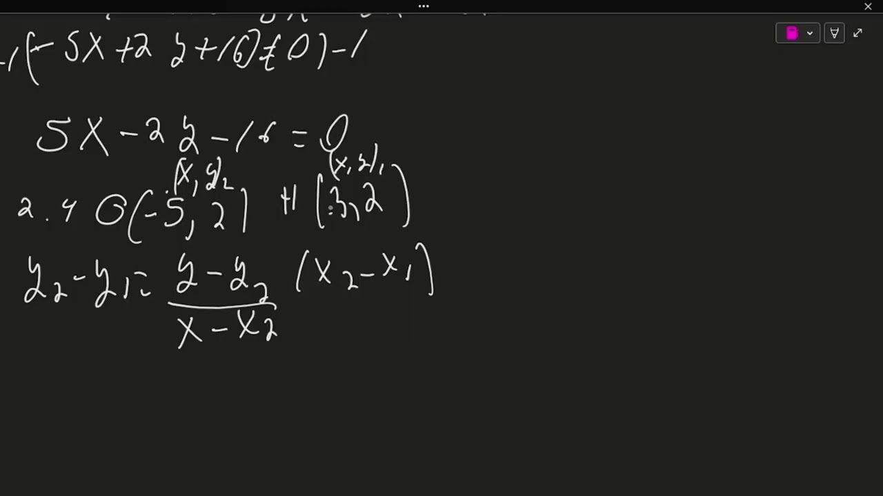 Forma General de Las Rectas Con 2 Puntos Ej: P1 y P2 o A y B. Parte 3