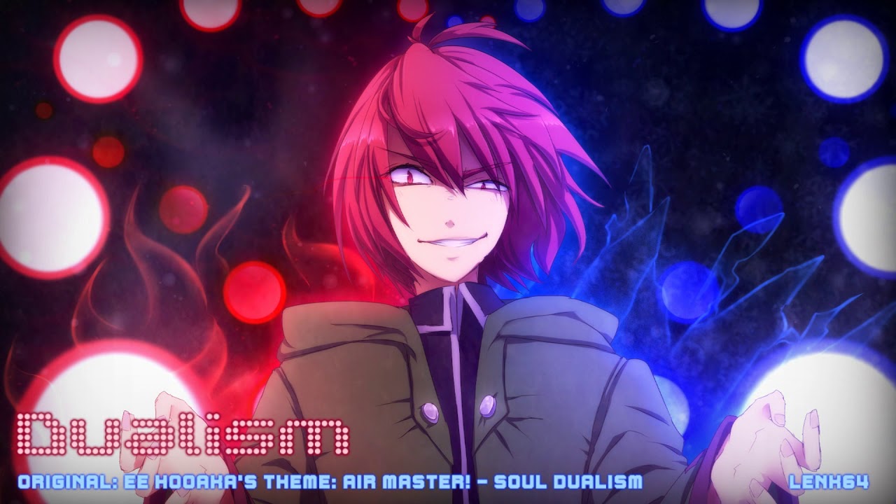 【Len'en Arrange】Dualism