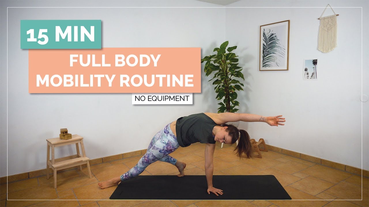 15 min Full Body Mobility Routine | Follow Along Flow