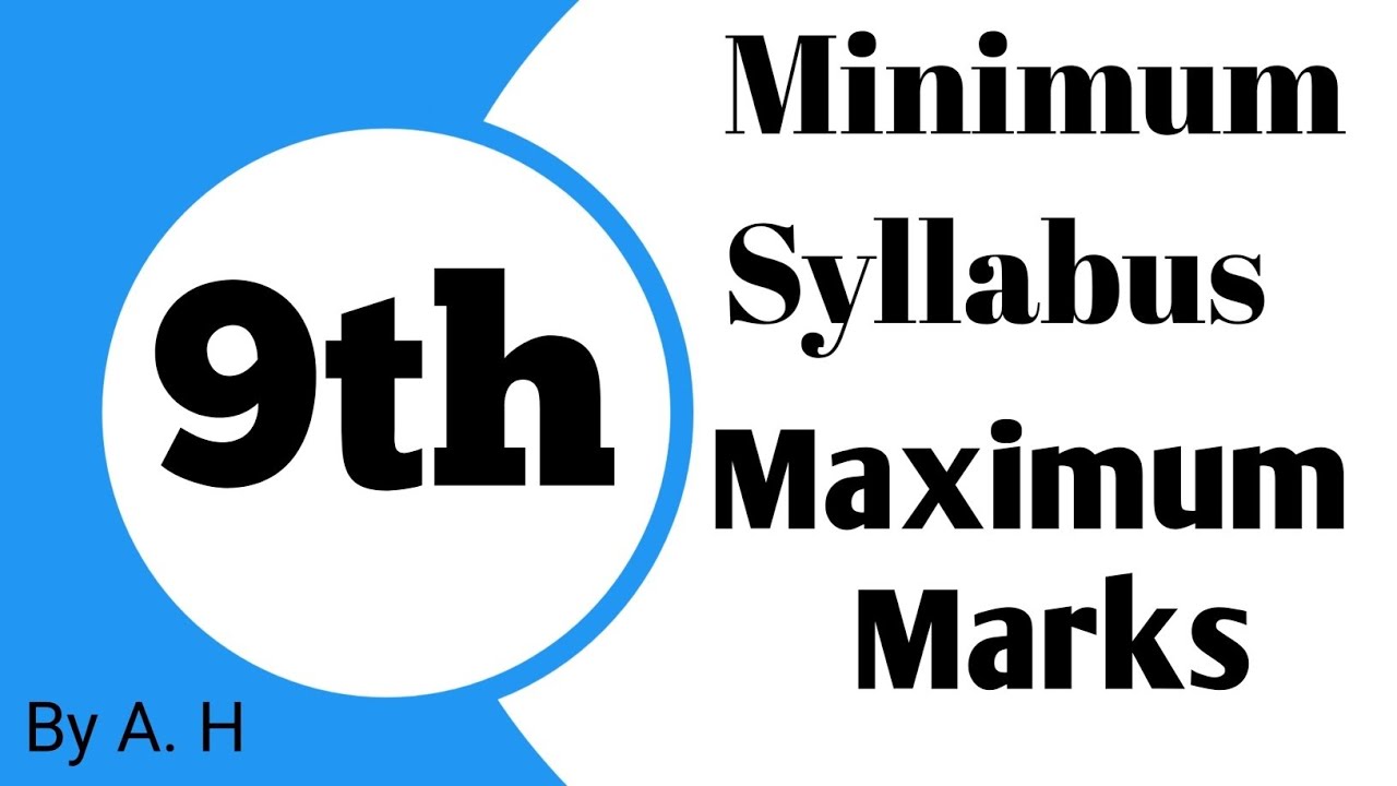9th class minimum Syllabus maximum marks hasil krne k lie ye chapters ready kre