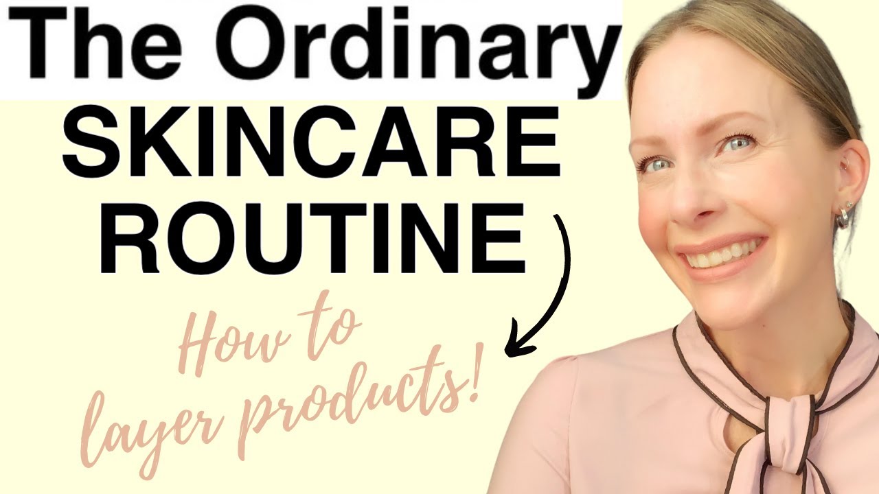 How to Layer THE ORDINARY Skincare Products // What not to mix in the same skincare routine //
