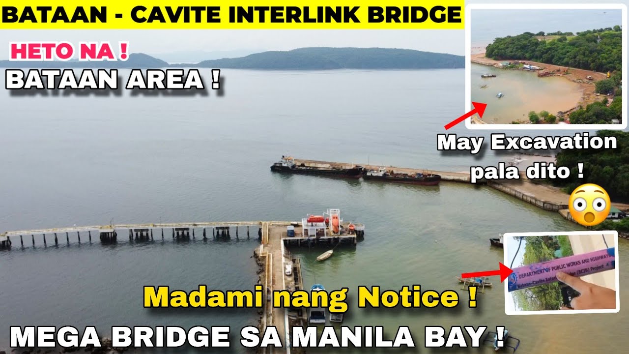 WOW ! MAY EXCAVATION NA ? MARIVELES BATAAN AREA ! BATAAN CAVITE INTERLINK BRIDGE ! Alas Asin Bataan