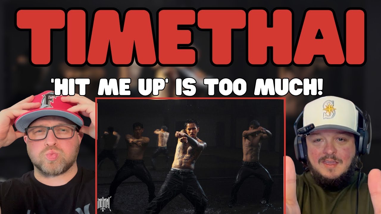 TIMETHAI - HIT ME UP [OFFICIAL MV] REACTION