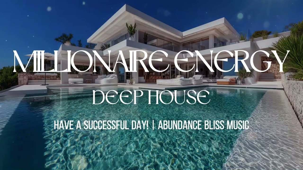 MILLIONAIRE MAGNET Vibes Music To Attract Abundance & Prosperity Now | Tropical Deep House