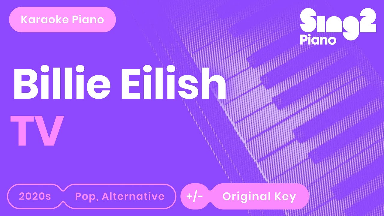 Billie Eilish - TV (Karaoke Piano)