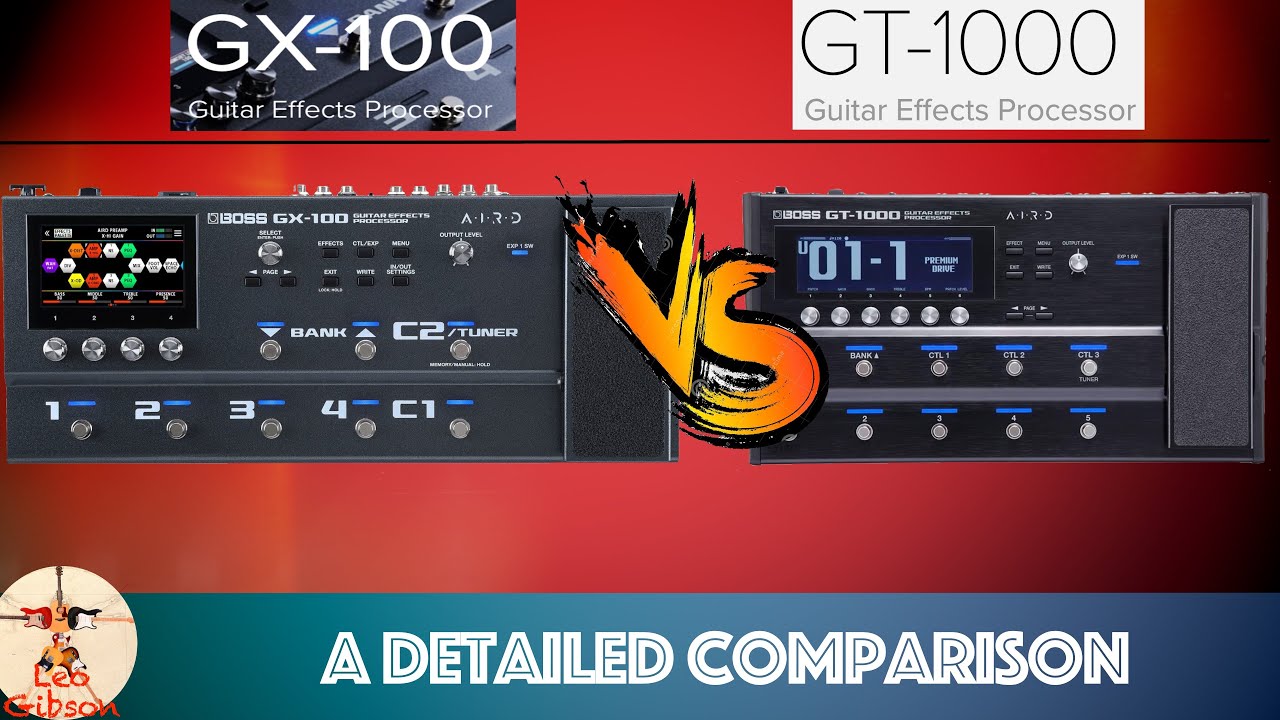 BOSS GX 100 vs GT 1000: a detailed tech comparison!