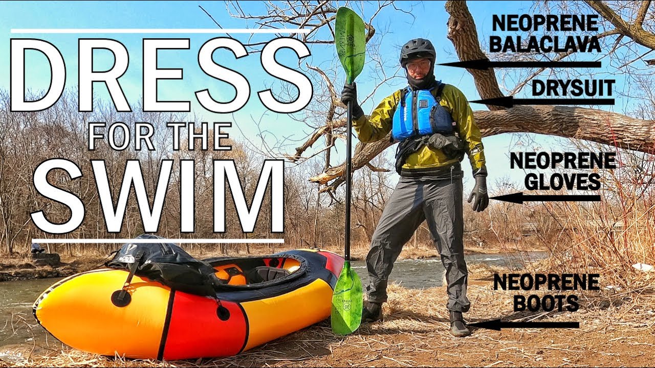 COLD WATER • WINTER Paddling Gear (Canoe, Kayak, SUP) - How To Dress  for the SWIM!!! Ep#101