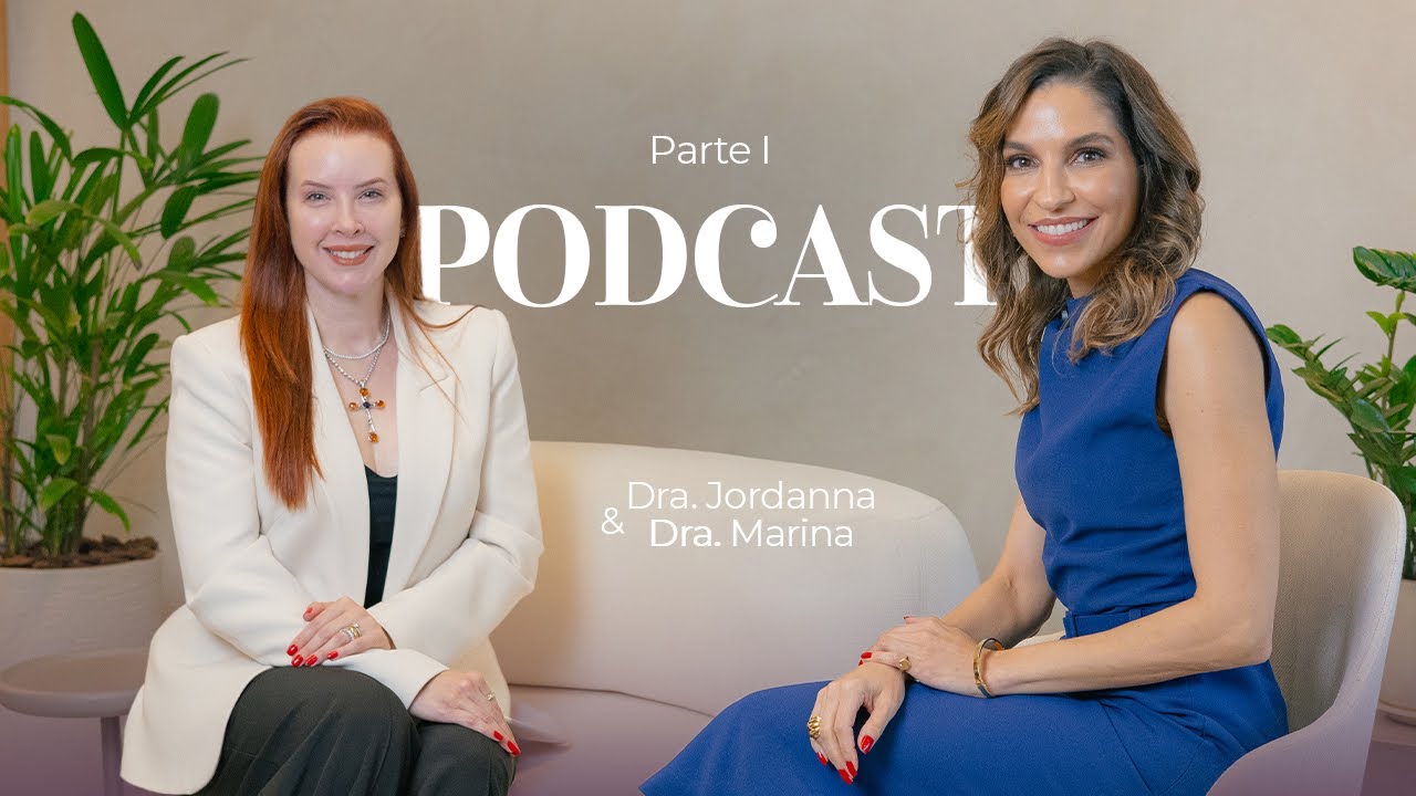 SA&Uacute;DE DA MULHER - Parte I  PodCast com Dra Jordanna Diniz
