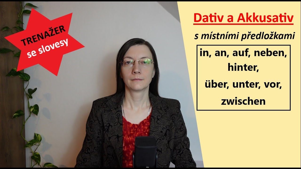 Lekce 14.2.Trenažer 💪 Dativ a Akkusativ (3.pád  a 4.pád) s místními předložkami. Teorie a cvičeni.