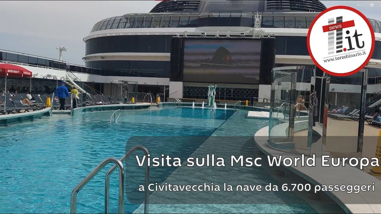 Msc World Europa a Civitavecchia