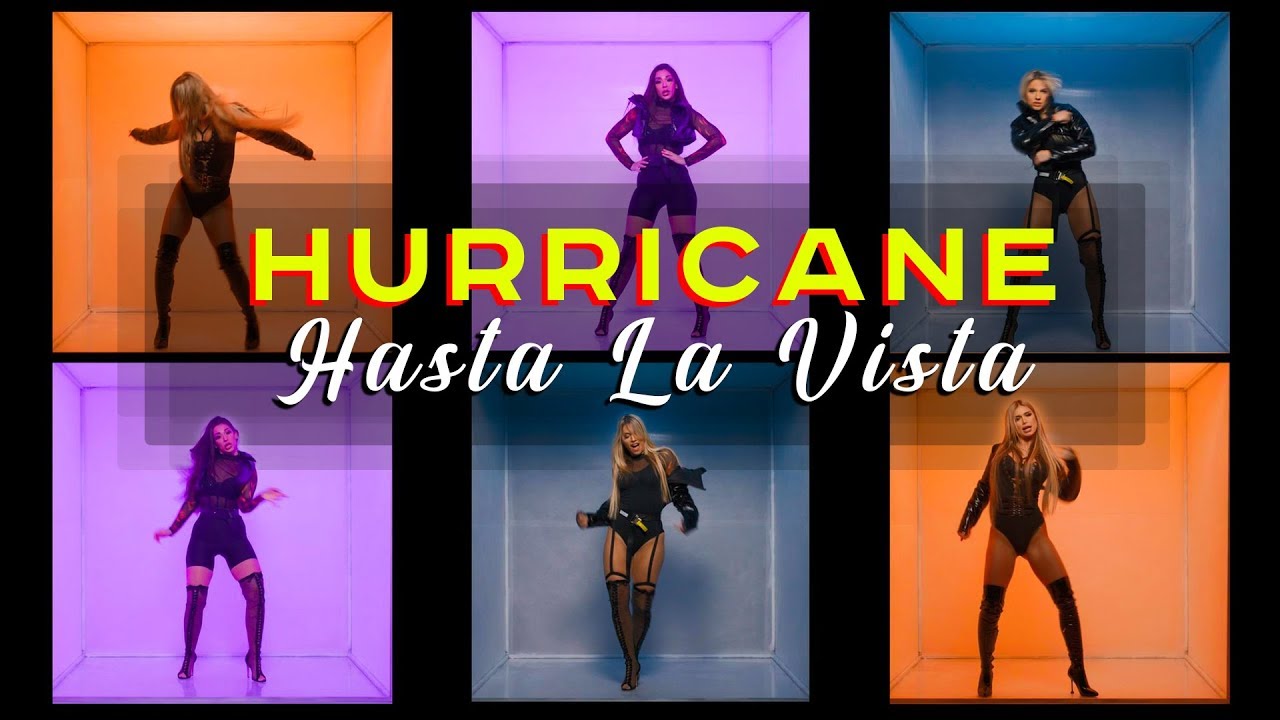 Hurricane - Hasta La Vista (Official Video)