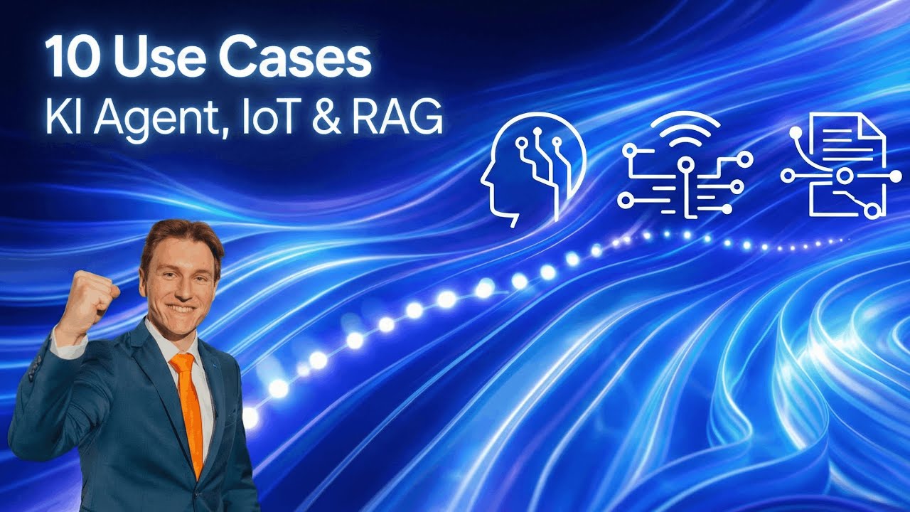 10 Use Cases - KI, IoT und RAG