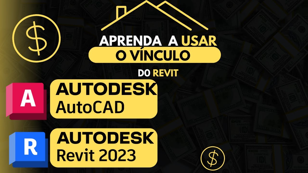 ✅COMO TRABALHAR COM VÍNCULO DE REVIT? (AULA COMPLETA)