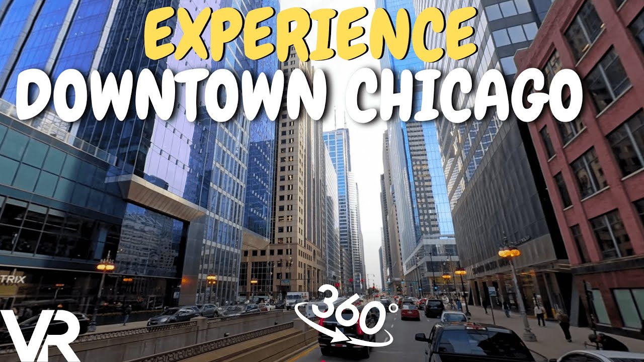 Downtown Chicago in 360° | Stunning VR City Drive