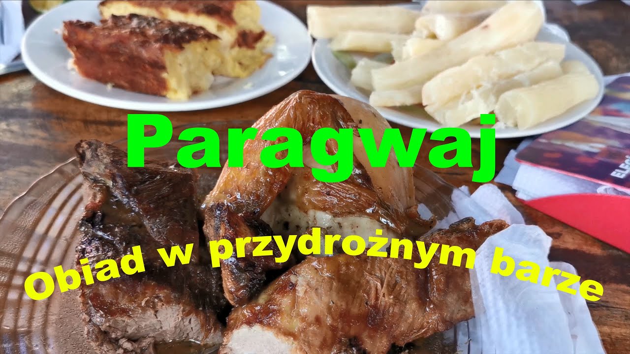 Obiad w przydrożnym barze w Paragwaju   #Paragwaj #Asuncion #Paraguay