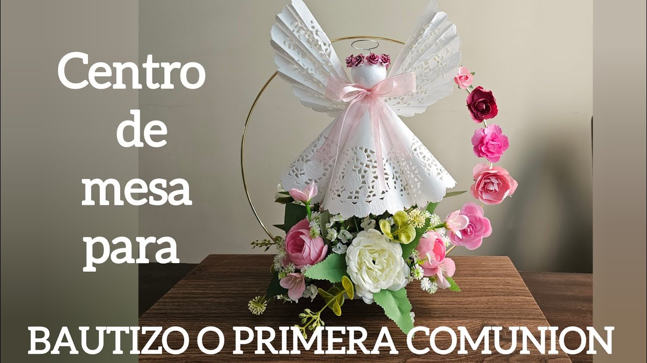 CENTRO DE MESA PARA BAUTIZO O PRIMERA COMUNION / NIÑA #bautizos #centrosdemesa #diy #primeracomunion