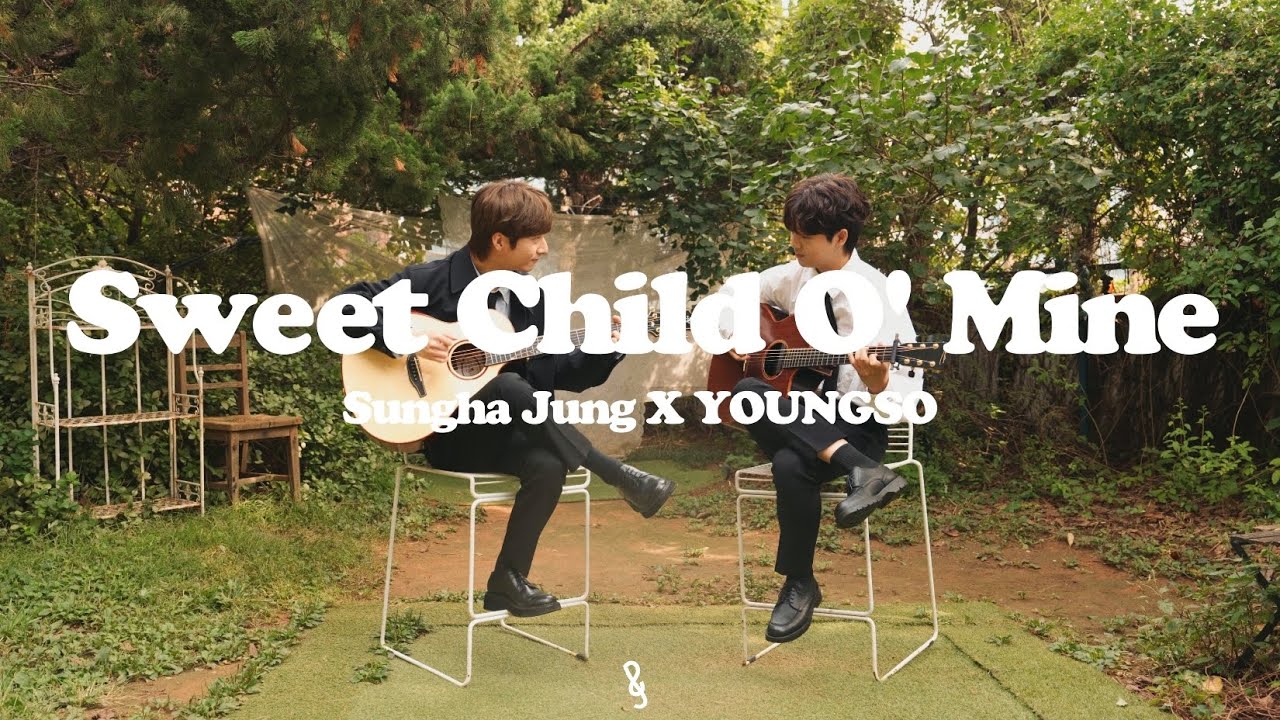 Sweet Child O' Mine (Guns N' Roses) - Sungha Jung X YOUNGSO