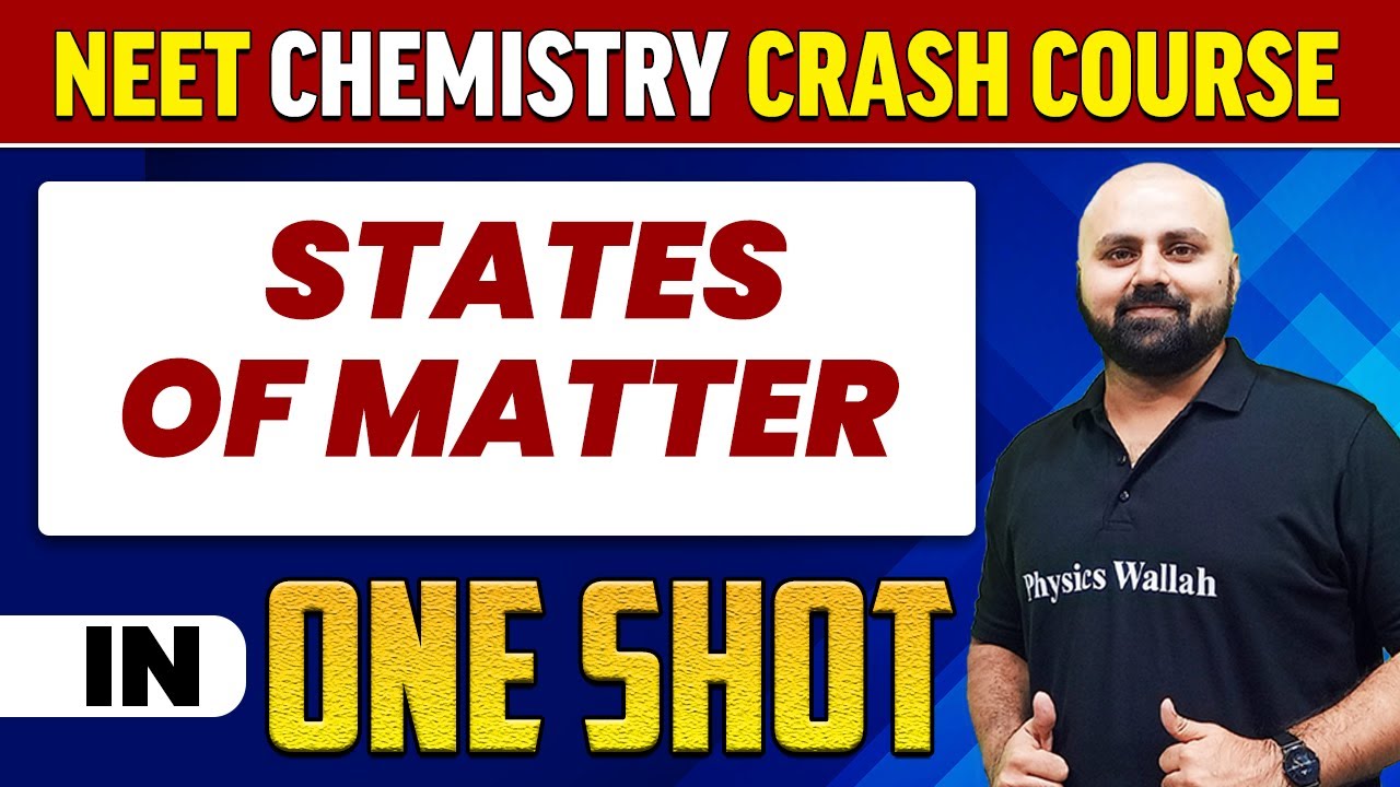 STATES OF MATTER in 1 Shot : All Concepts, Tricks & PYQs |  NEET Crash Course | UMMEED