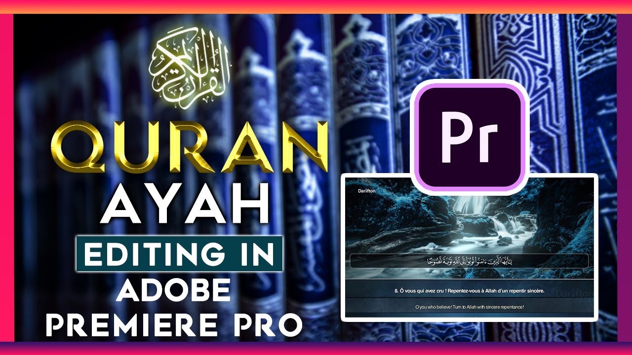 HOW TO WRITE QURAN AYAH IN ADOBE PREMIERE PRO 2021 | ADOBE PREMIRE PRO QURAN TEXT