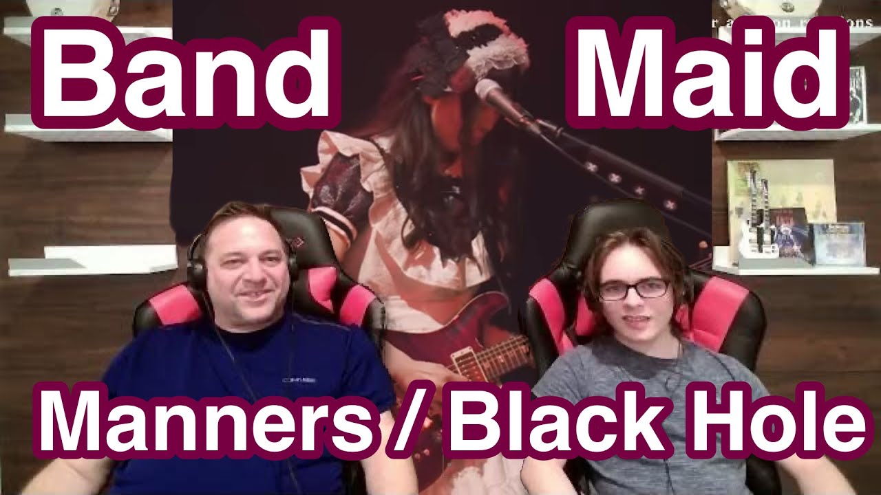 Manners Black Hole - Band Maid Father and Son Reaction!