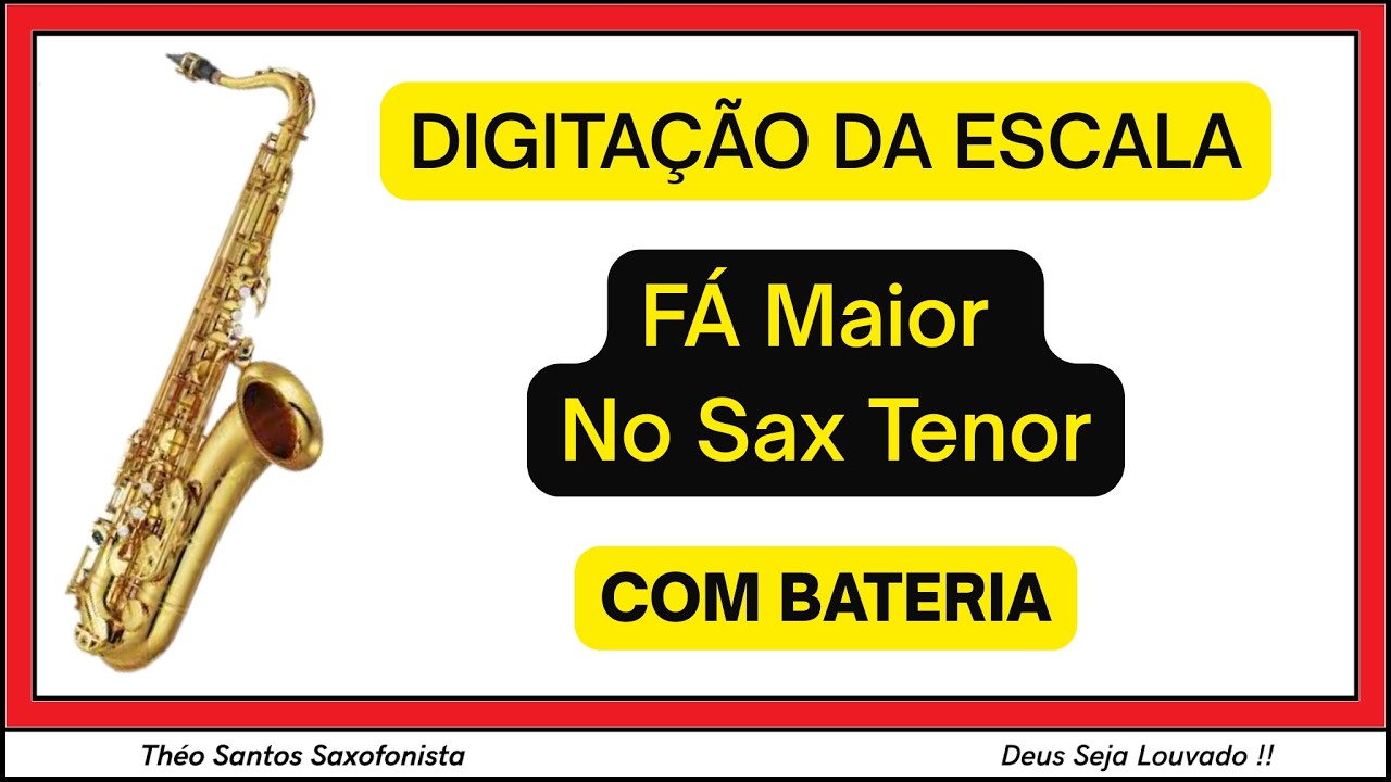 ESCALA DE FÁ MAIOR NO SAX TENOR COM BATERIA